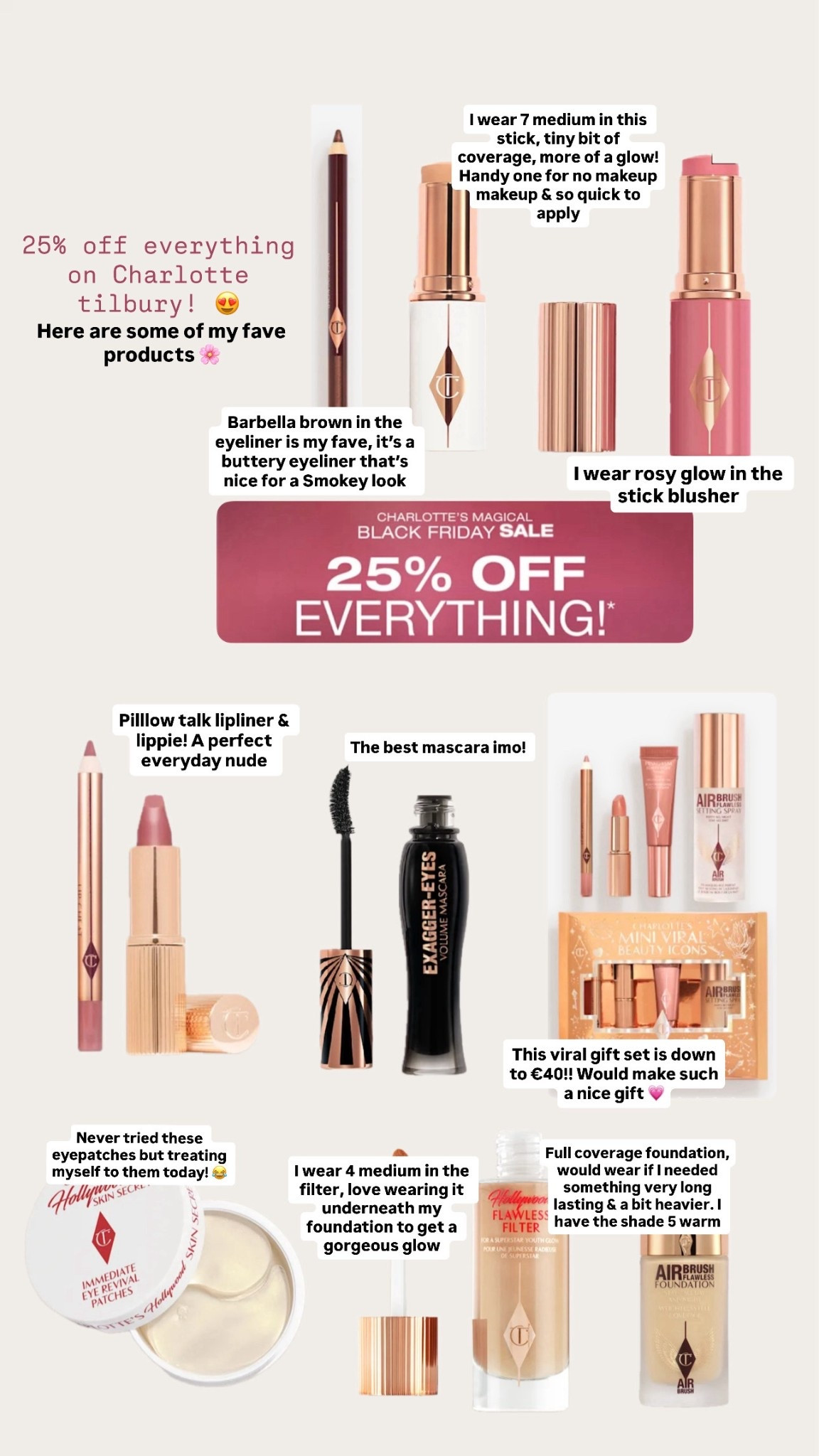 Some of my faves from Charlotte tilbury with 25% off for Black Friday! 😍 all details left on the picture of what shades I wear ❤️

#LTKbeauty #LTKgiftguide #LTKCyberWeek
