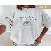Sourdough Sweatshirt, Baking Lover Sweater, Starter Shirt, Funny Sour Dough Crewneck, Gifts, Bread Baker Gift | Etsy (US)