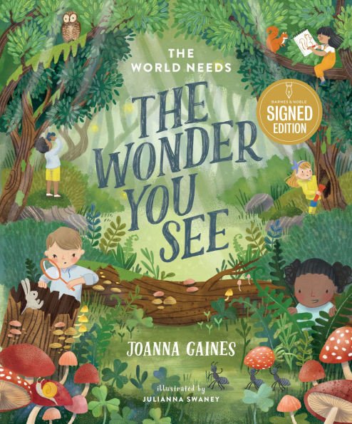 The World Needs the Wonder You See (Signed Book) | Barnes & Noble