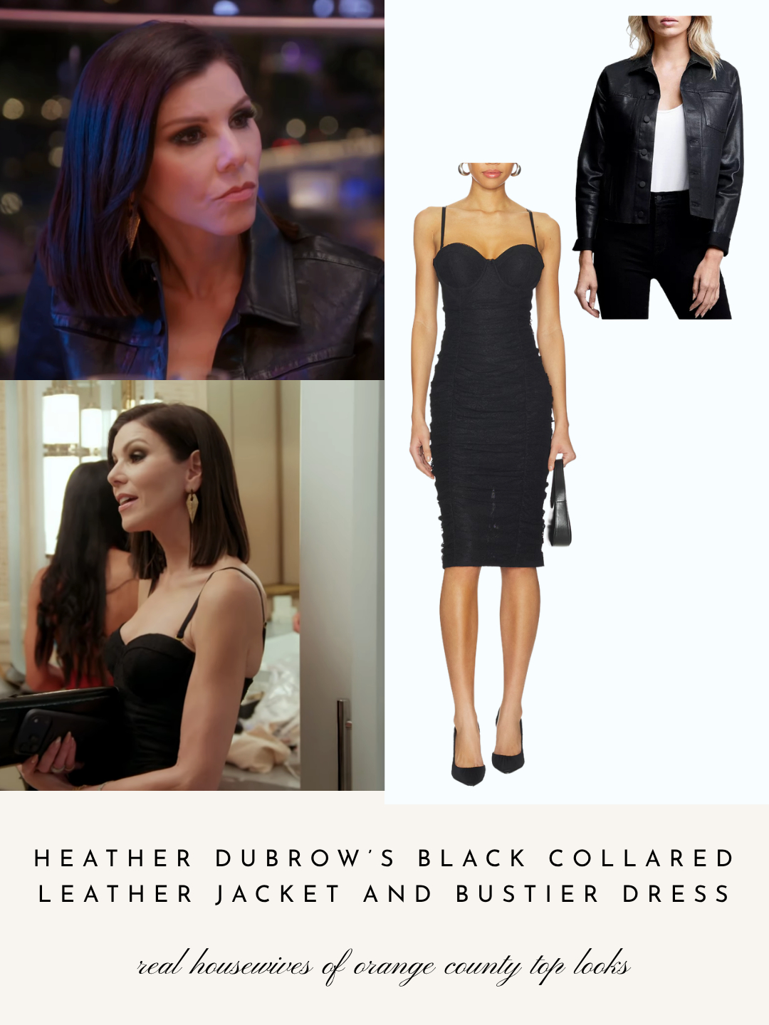 Heather Dubrow's Black Bustier Dress and Leather Jacket 

 