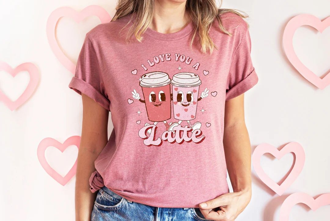 Retro Valentines Day Shirt,Valentines Day Shirts For Woman,Latte Valentine Shirt,Valentines Day G... | Etsy (US)
