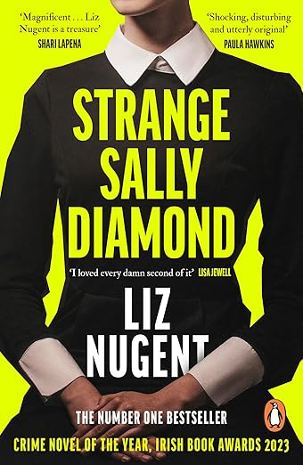Strange Sally Diamond: The Irish Book Awards Crime Novel of the Year | Amazon (UK)