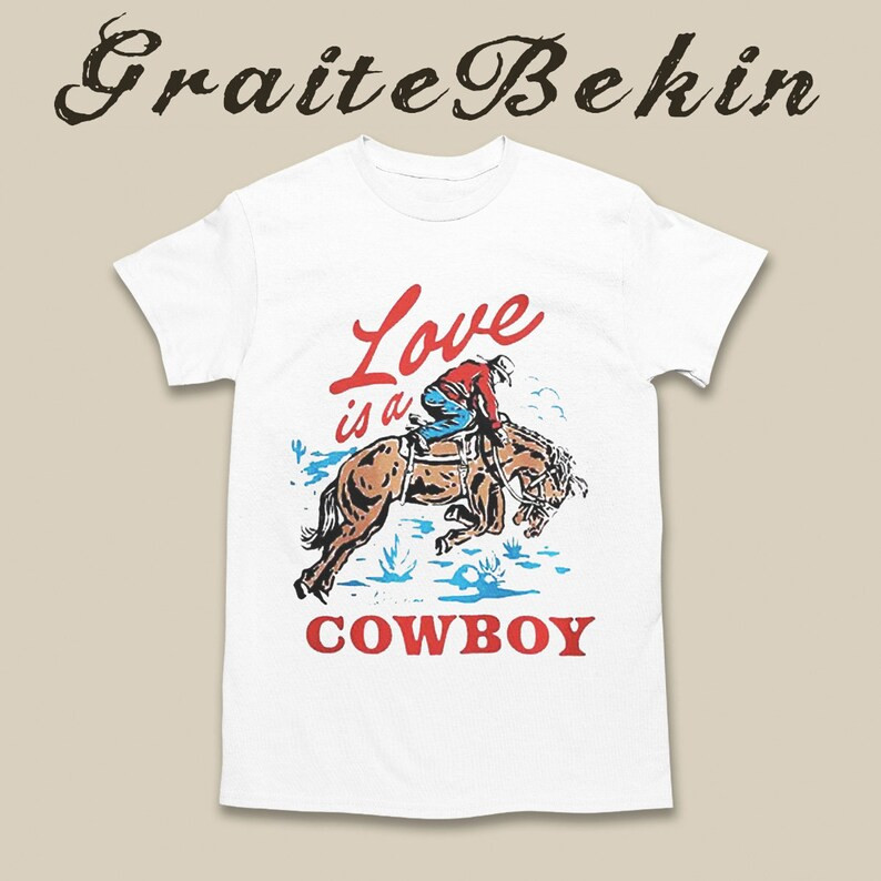 Love Is A Cowboy Kelsea Ballerini Unisex T-Shirt, Cowboy Shirt | Etsy (US)