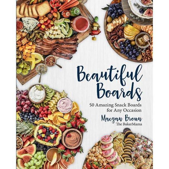 Beautiful Boards - by Maegan Brown (Hardcover) | Target