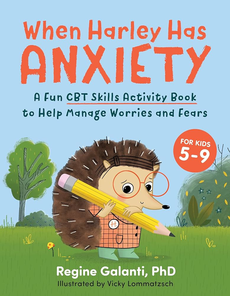 When Harley Has Anxiety: A Fun CBT Skills Activity Book to Help Manage Worries and Fears (For Kid... | Amazon (US)