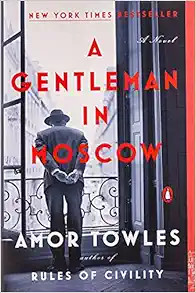 A Gentleman in Moscow: A Novel    Paperback – March 26, 2019 | Amazon (US)