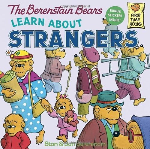 The Berenstain Bears Learn About Strangers by Stan Berenstain (Aug 12 1985) | Amazon (US)