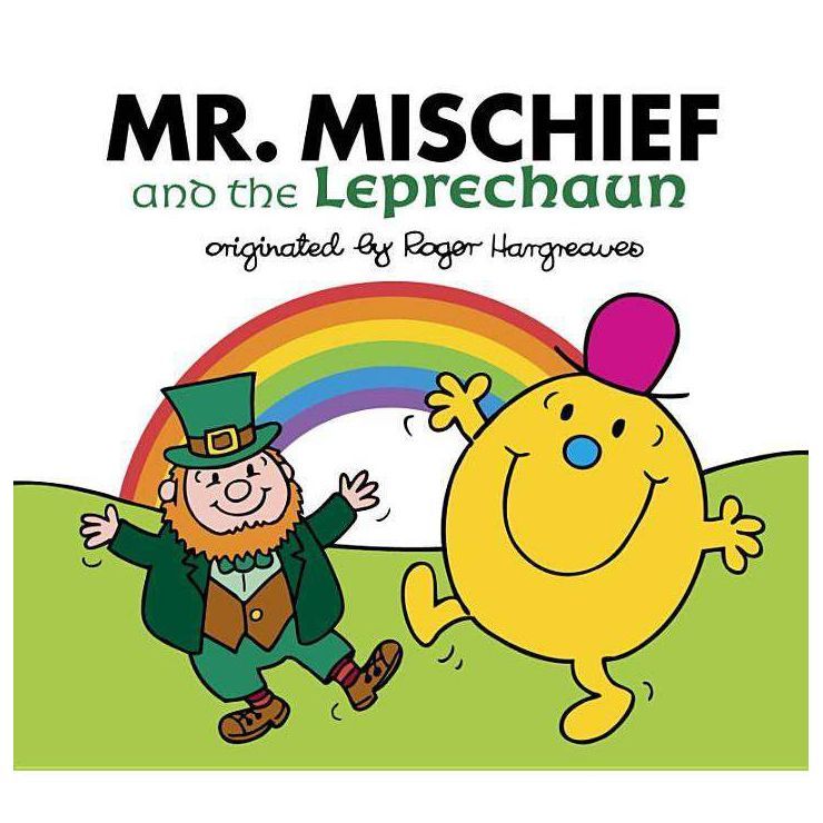 Mr. Mischief and the Leprechaun - (Mr. Men and Little Miss) by  Adam Hargreaves (Paperback) | Target