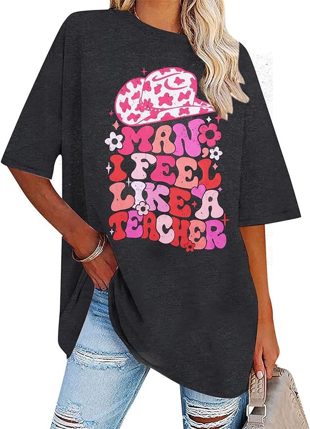 I Feel Like A Teacher Shirts Oversized Women Western Teacher T-Shirt Cowgirl Teacher Tops Teacher... | Amazon (US)
