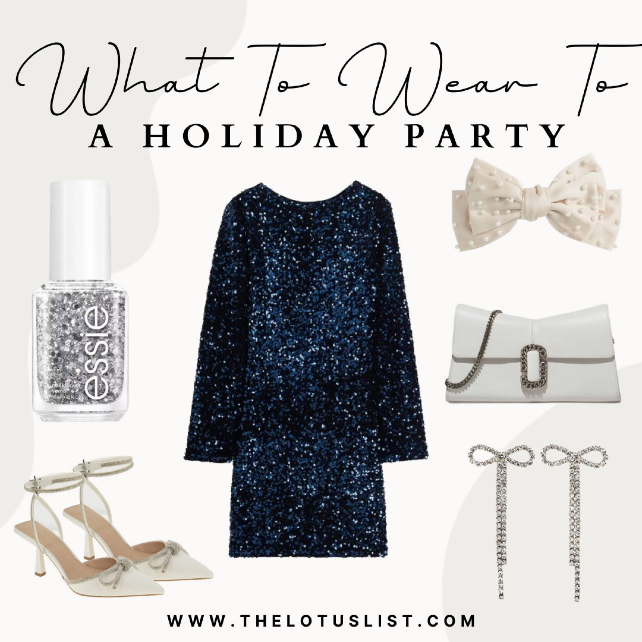 What To Wear To - A Holiday Party

Ltkfindsunder50 / ltkfindsunder100 / ltkmidsize / ltkplussize / LTKshoecrush / LTKitbag / LTKbeauty / LTKwedding / what to wear to / what to wear to a holiday party / holiday party / holiday party outfit / holiday party dress / holiday outfits / holiday outfit / holiday dress / holiday dresses / it bag / white handbag / bow earrings / silver bow earrings / hair bow / white hair bow / white bow shoes / bow heels / sparkly blue dress / sequin dress / sparkly dress / Christmas dress / Christmas dresses / holiday outfit idea / sale / sale alert 

#LTKstyletip #LTKHoliday #LTKSeasonal