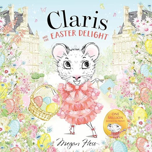 Claris and the Easter Delight: A Claris Storybook      Hardcover – February 3, 2026 | Amazon (US)