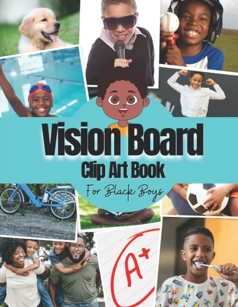 Vision Board Clip Art Book For Black Boys: Vision Board Kit for Kids Supplies With Pictures, Quot... | Amazon (US)