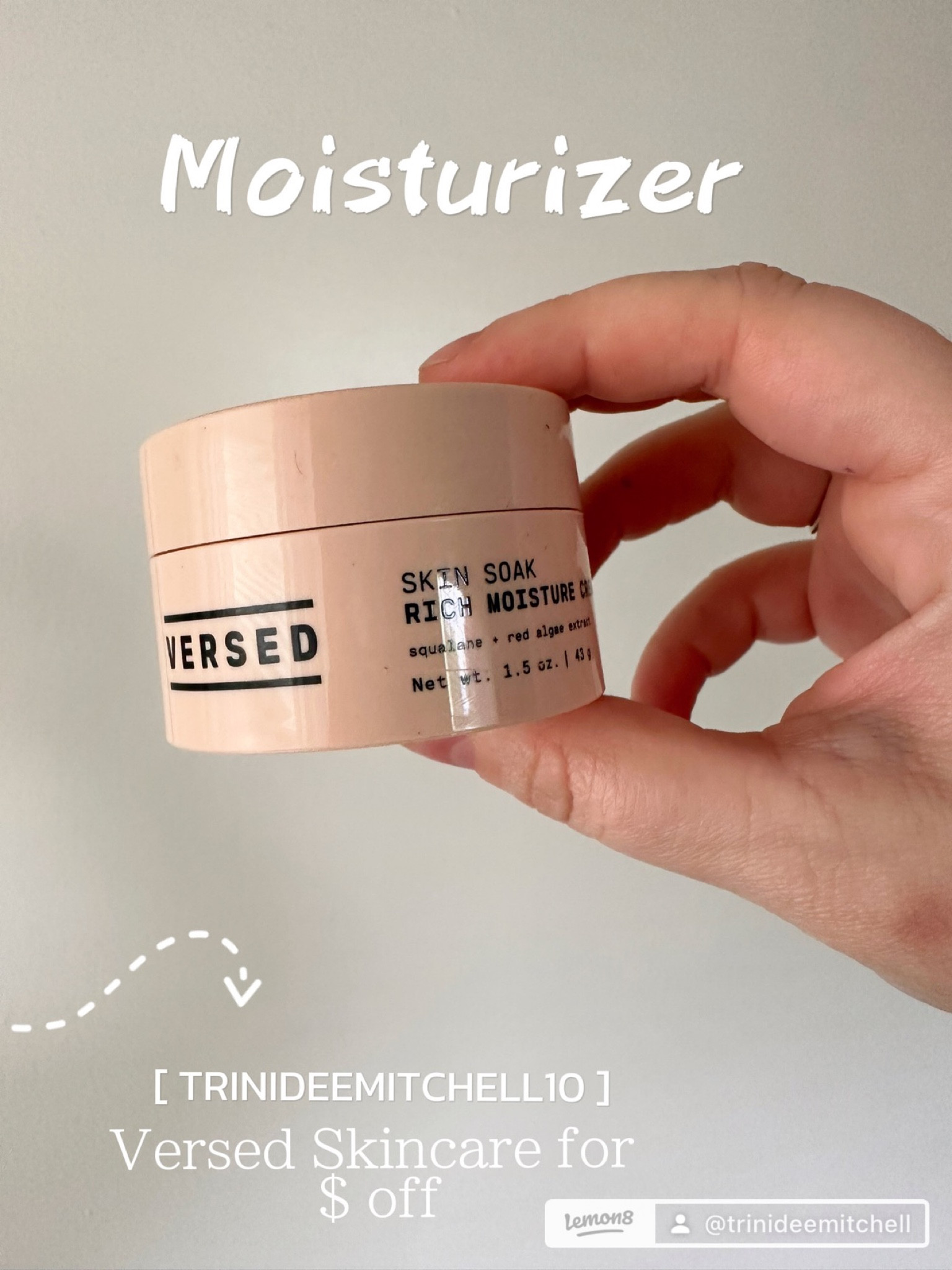 Skin soak rich moisturizer 
Versed skincare TRINIDEEMITCHELL10 for $$ off

#LTKbeauty #LTKGiftGuide #LTKFind
