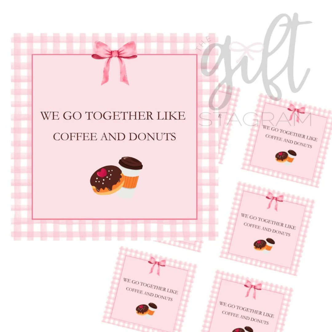 We Go Together Like Coffee and Donuts Gift Tag | Valentine's Day Tag | Coffee and Donuts Gift | C... | Etsy (US)