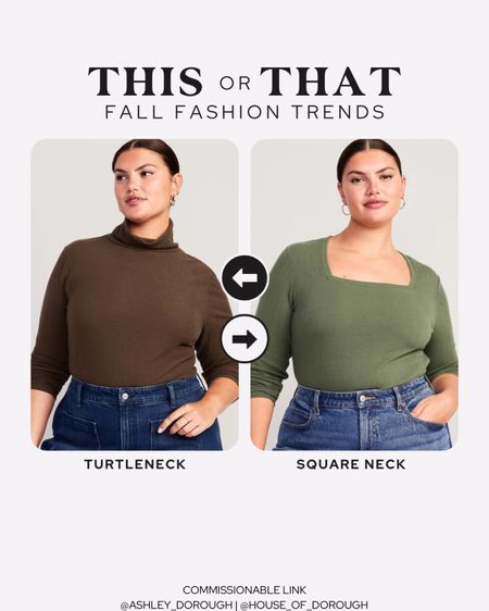 This or That: Fall Fashion Trends — turtleneck vs. square neck top from Old Navy

#LTKstyletip #LTKplussize #LTKSeasonal