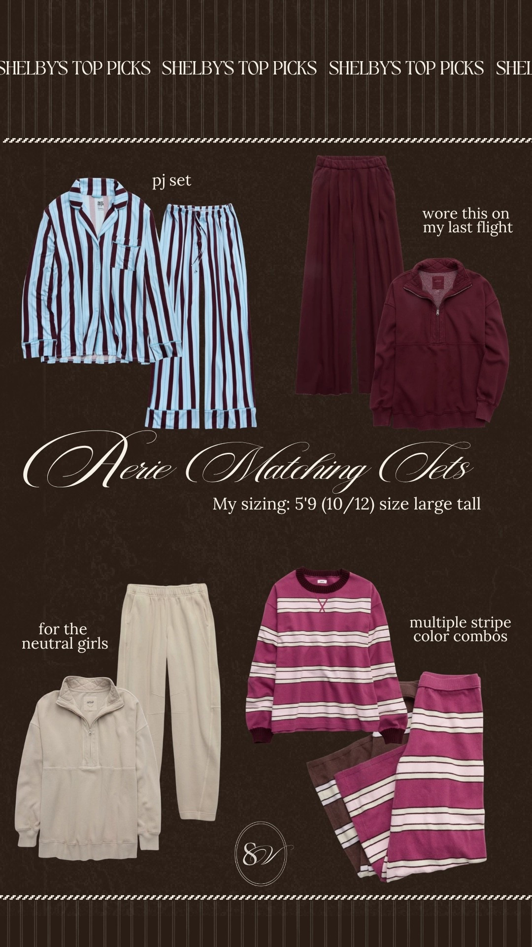 Aerie matching sets and PJs!