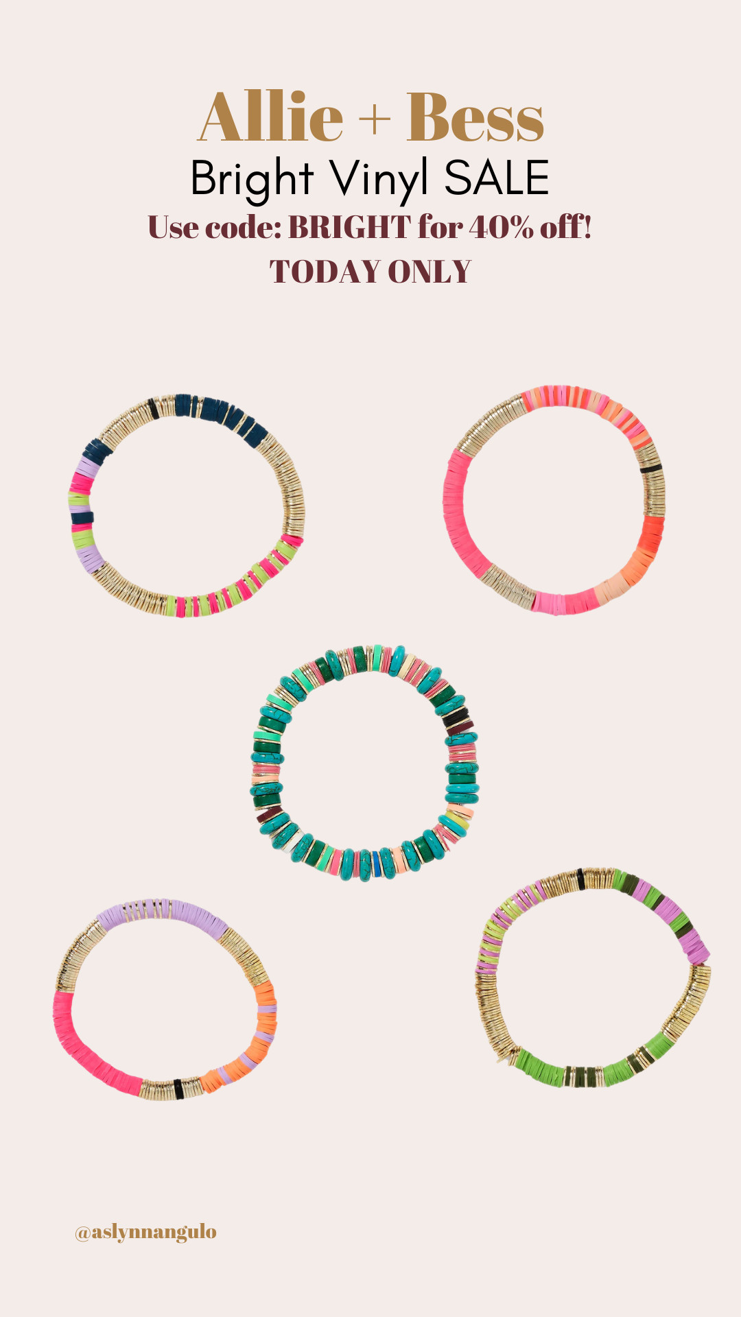  SATURDAY S T E A L 
ALLIE + BESS style!!

You guys do not want to miss out on grabbing one of these adorable bracelets at 40% off!!

Use code: BRIGHT for 40% off these bracelets - TODAY ONLY!!!

Use code: Aslynn20 for all other jewelry! 🩷

Who can guess which one is my fav?!

Mother’s Day gifts, Teacher Appreciation gifts, Teacher Appreciation Week, Spring jewelry, beaded jewelry, bright colorful jewelry, mom jewelry

@ALLIE+BESS 
 

#LTKMothersDay #LTKSaleAlert #LTKmomlife