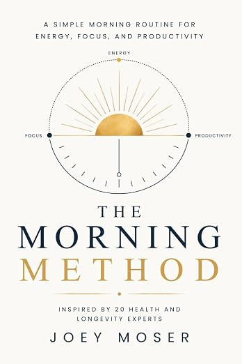 The Morning Method: A Simple Morning Routine for Energy, Focus, and Productivity - Inspired by 20... | Amazon (US)