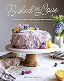 Baked with Love: Over 100 Allergy-Friendly Vegan Desserts | Amazon (US)