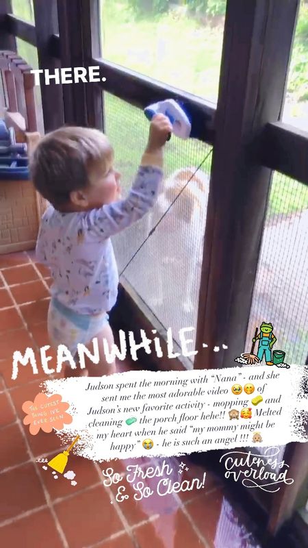 Judson spent the morning with “Nana” - and she sent me the most adorable video 🥹🤭 of Judson’s new favorite activity - mopping 🧽 and cleaning 🧼 the porch floor hehe!! 🙈🥰 Melted my heart when he said “my mommy might be happy” 😭 - he is such an angel !!! 👼🏼 

#LTKHome #LTKKids #LTKFamily