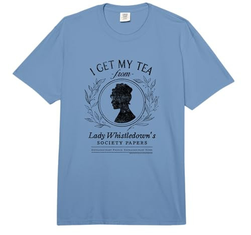 Bridgerton I Get My Tea from Lady Whistledown's Comfort Colors Adult Heavyweight T-Shirt | Amazon (US)