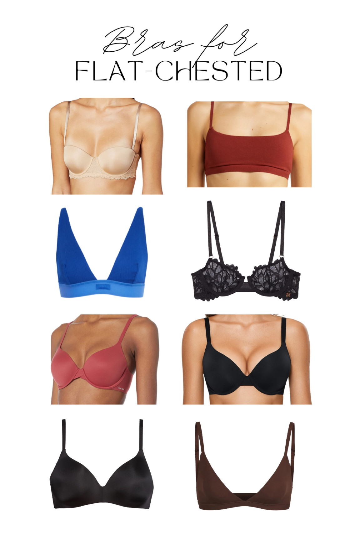 Shopping Guide: Bras for Flat-Chested Women 

#LTKfit #LTKstyletip #LTKworkwear