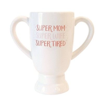 "Super Mom, Super Wife, Super Tired" Mug | Target