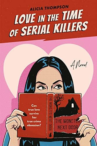 Love in the Time of Serial Killers | Amazon (US)