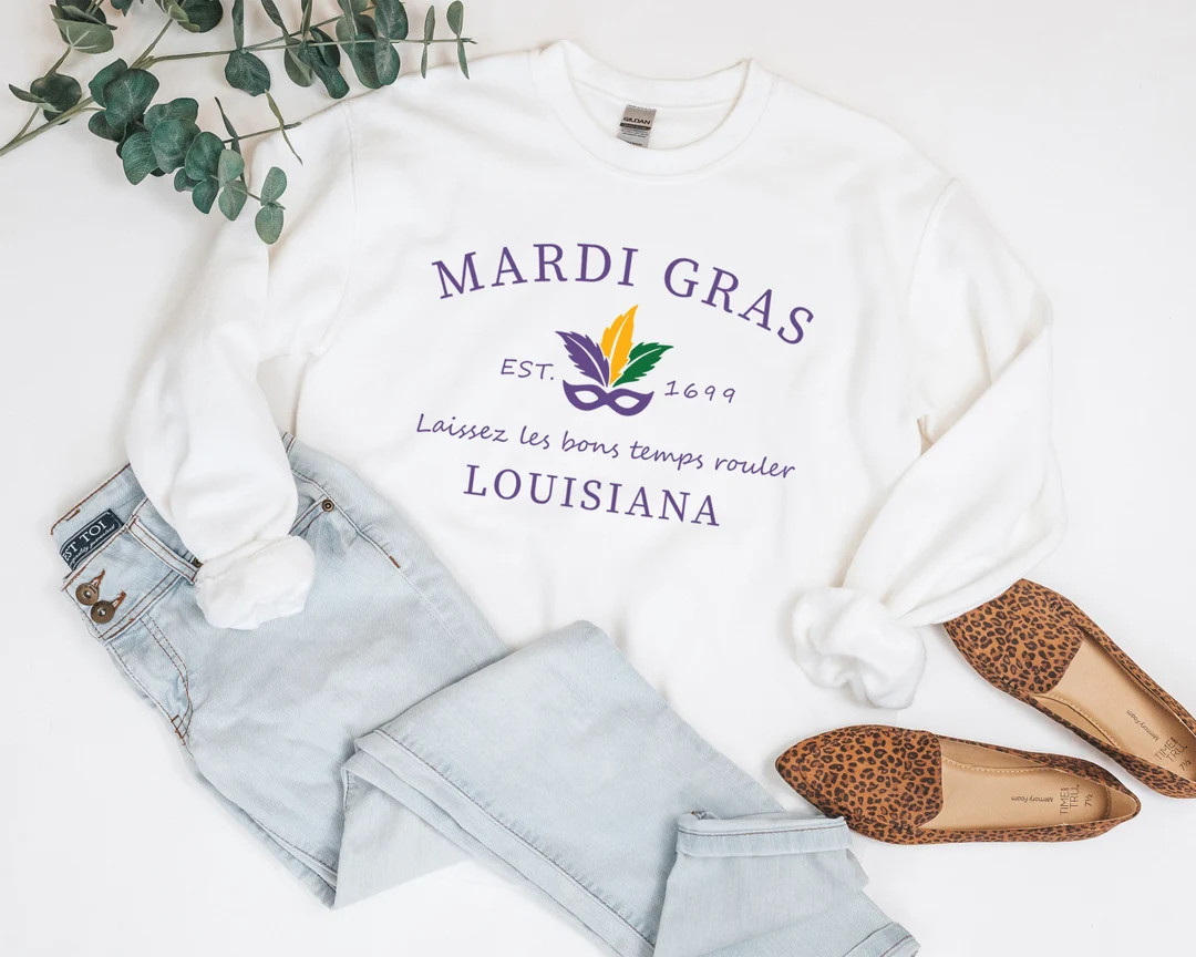 Mardi Gras Sweatshirt, Louisiana Sweatshirt, Mardi Gras Celebrations, Mardi Gras Wear, Louisiana ... | Etsy (US)