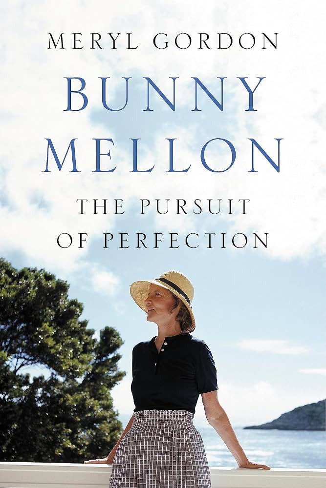 Bunny Mellon: The Life of an American Style Legend | Amazon (US)