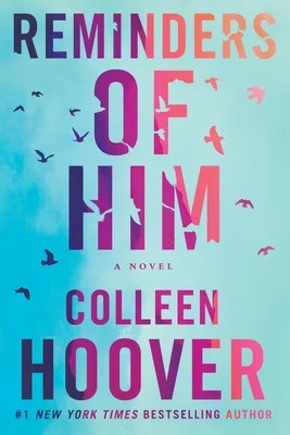 Reminders of Him (Pre-Owned Paperback 9781542025607) by Colleen Hoover | Walmart (US)