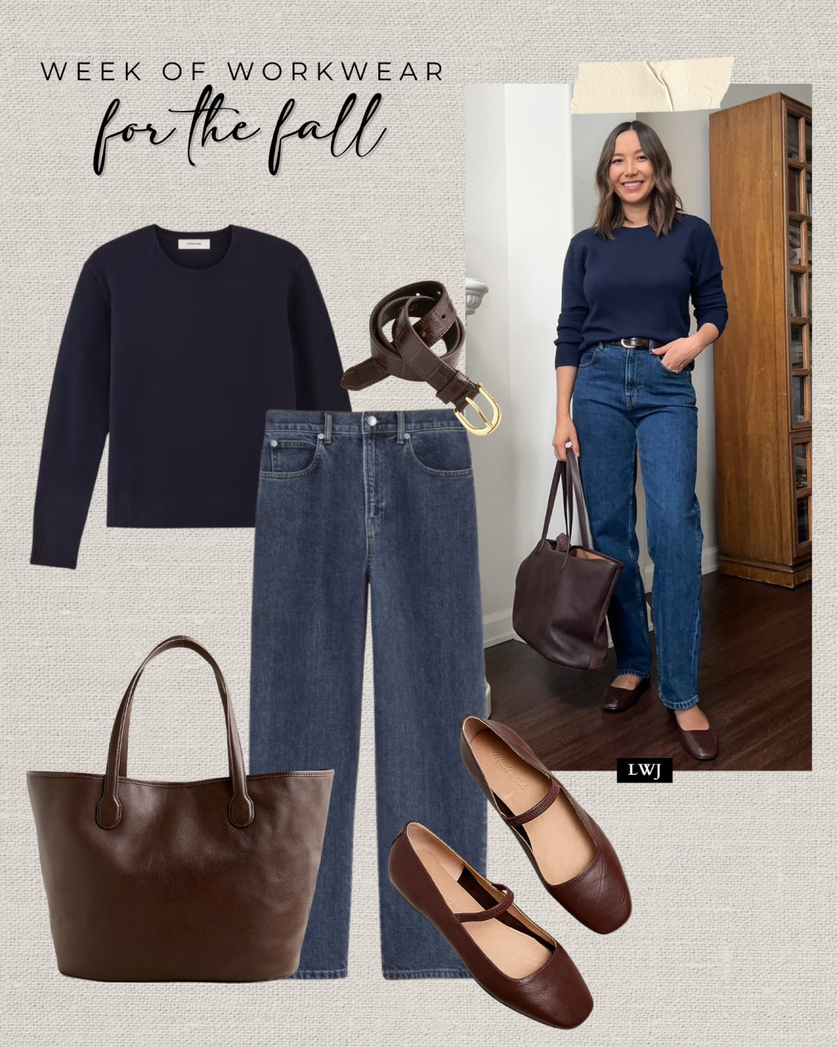 Week of workwear: for the fall 

Everlane cashmere sweater in navy 
Everlane the way high jeans 
Jcrew leather belt
Leather tote bag 
Madewell the Greta ballet flats - available in several colors 

#LTKWorkwear #LTKSeasonal #LTKStyleTip
