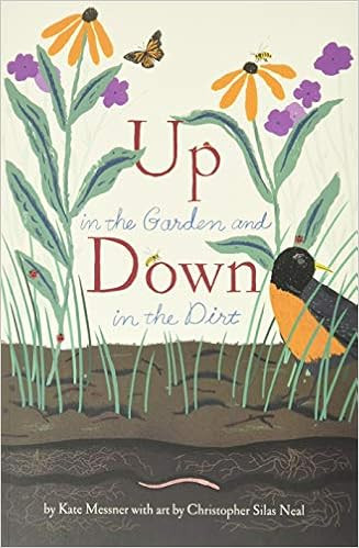 Up in the Garden and Down in the Dirt: (Nature Book for Kids, Gardening and Vegetable Planting, O... | Amazon (US)
