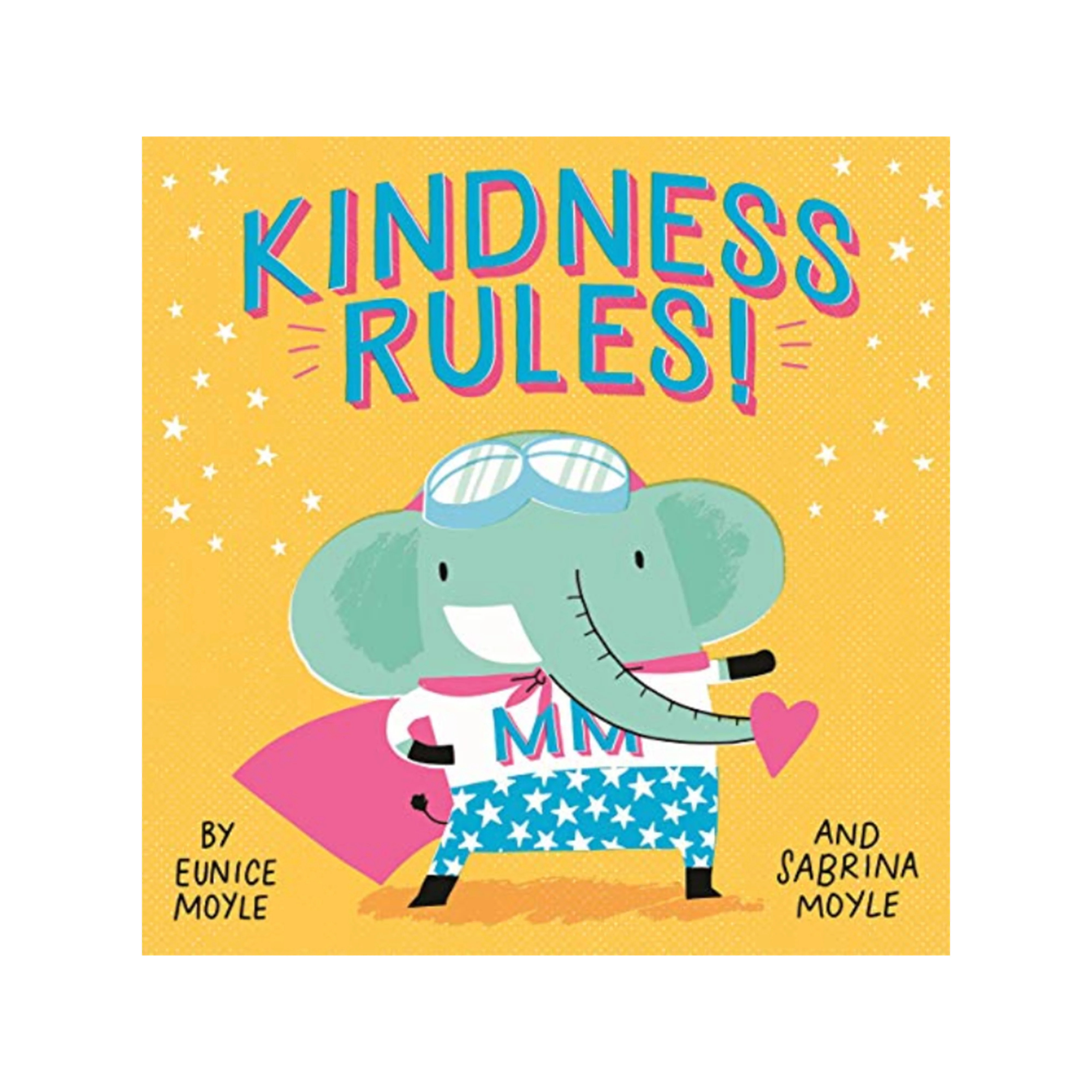 Kindness Rules! Book - S. Moyle | The Beaufort Bonnet Company