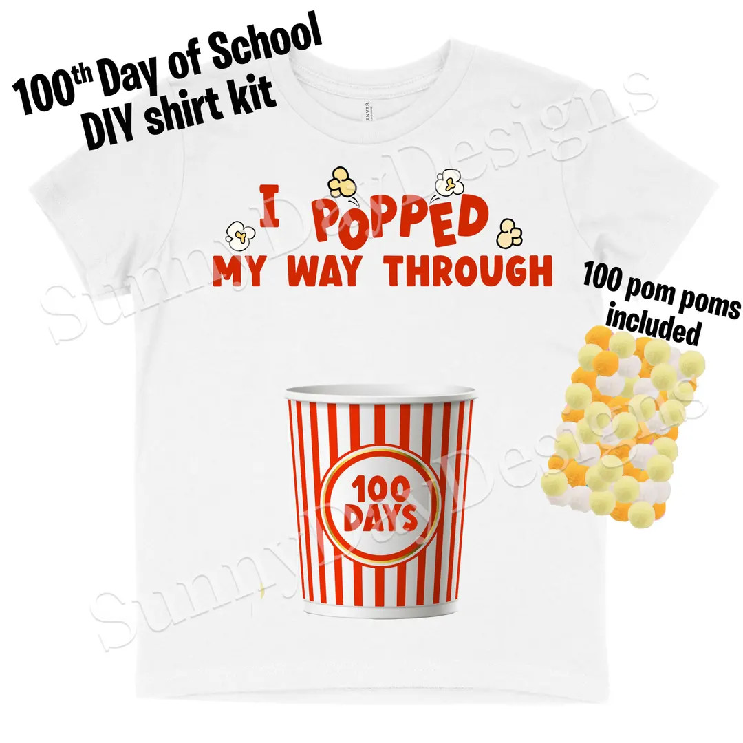 100th Day of School DIY Popcorn Shirt Kit, 100th Day of School Shirt, 100th Day of Kindergarten, ... | Etsy (US)