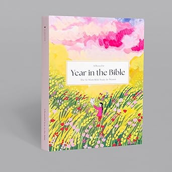 A Beautiful Year in the Bible: The 52-Week Bible Study for Women | Amazon (US)