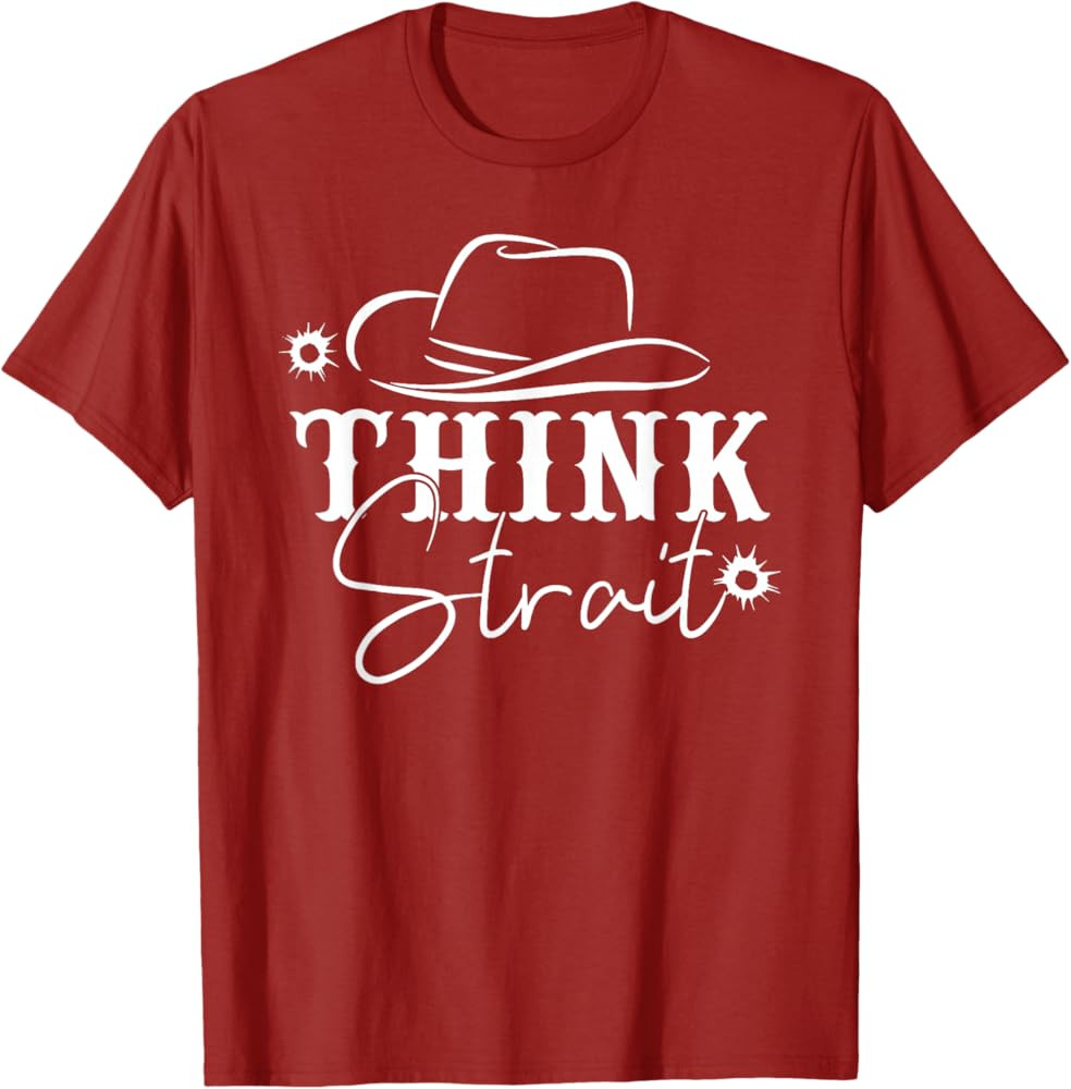 Think Strait, Southern, Country, Western T-Shirt | Amazon (US)