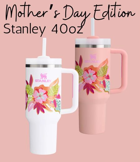 Mother’s Day gift idea special edition Stanley tumbler

#LTKSeasonal #LTKGiftGuide #LTKfindsunder50