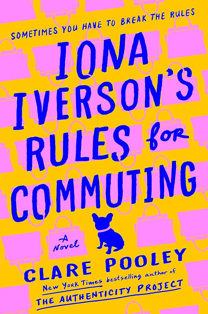 Iona Iverson's Rules for Commuting: A Novel | Amazon (US)