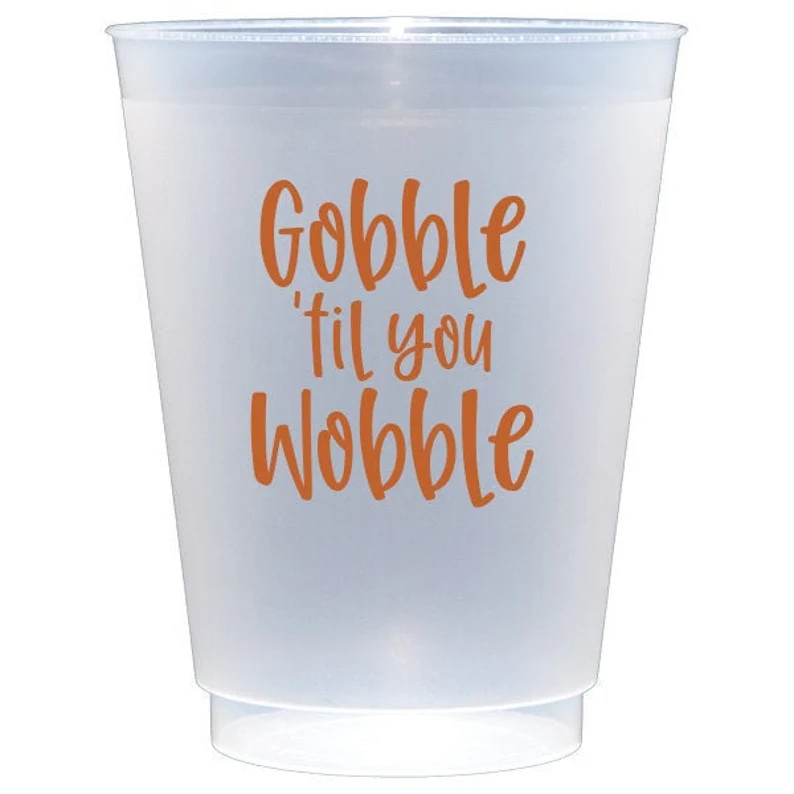 Gobble 'til You Wobble Frosted Plastic Cups: 10 Pack - Etsy | Etsy (US)