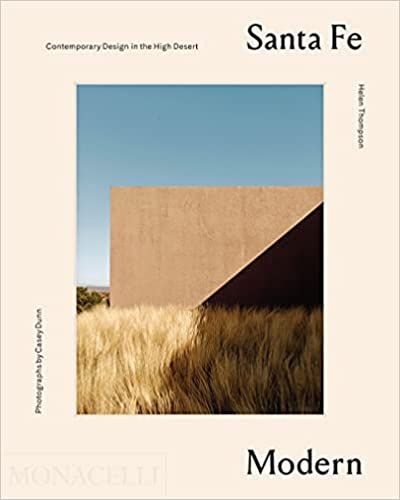 Santa Fe Modern: Contemporary Design in the High Desert     Hardcover – October 26, 2021 | Amazon (US)