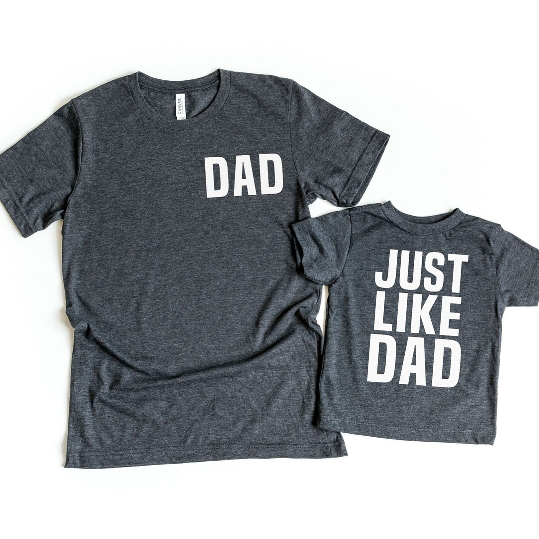Fathers Day Gift from Son, Father Son Matching Shirts, Fathers Day Shirt Dad and Son, Just like D... | Etsy (US)