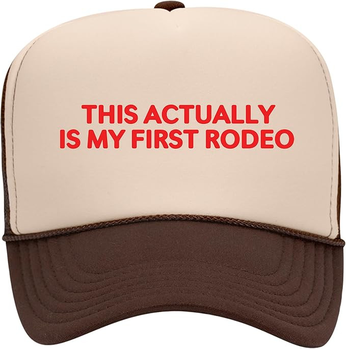This Actually Is My First Rodeo Trucker Hat | Vintage Cowboy Funny Country Western | Premium Foam... | Amazon (US)