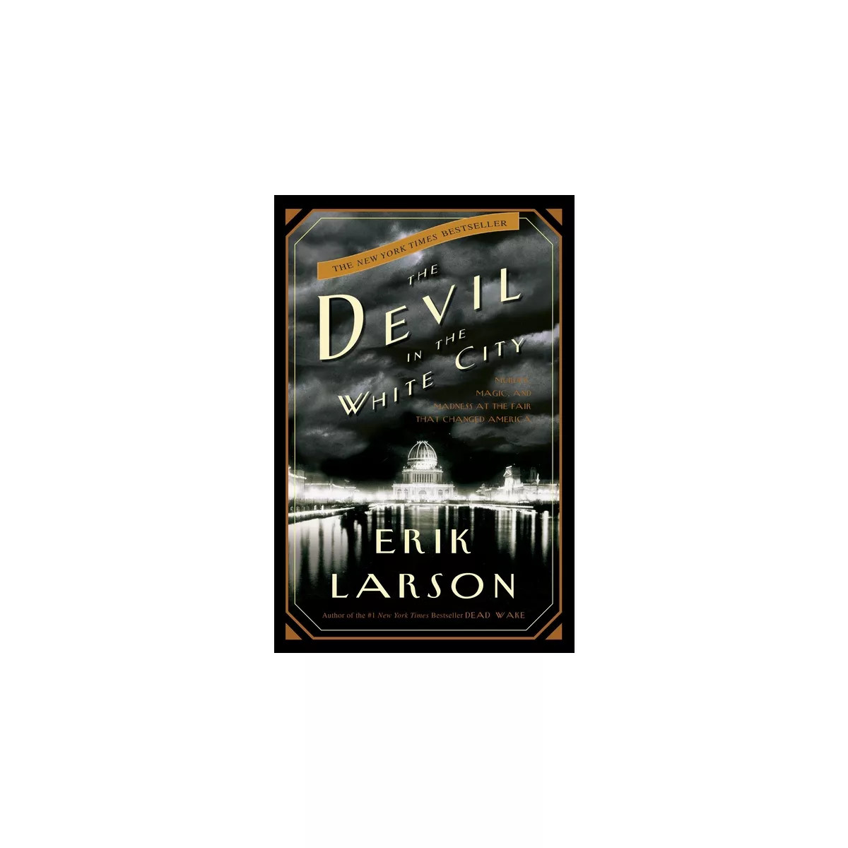 The Devil in the White City - (Illinois) by  Erik Larson (Hardcover) | Target