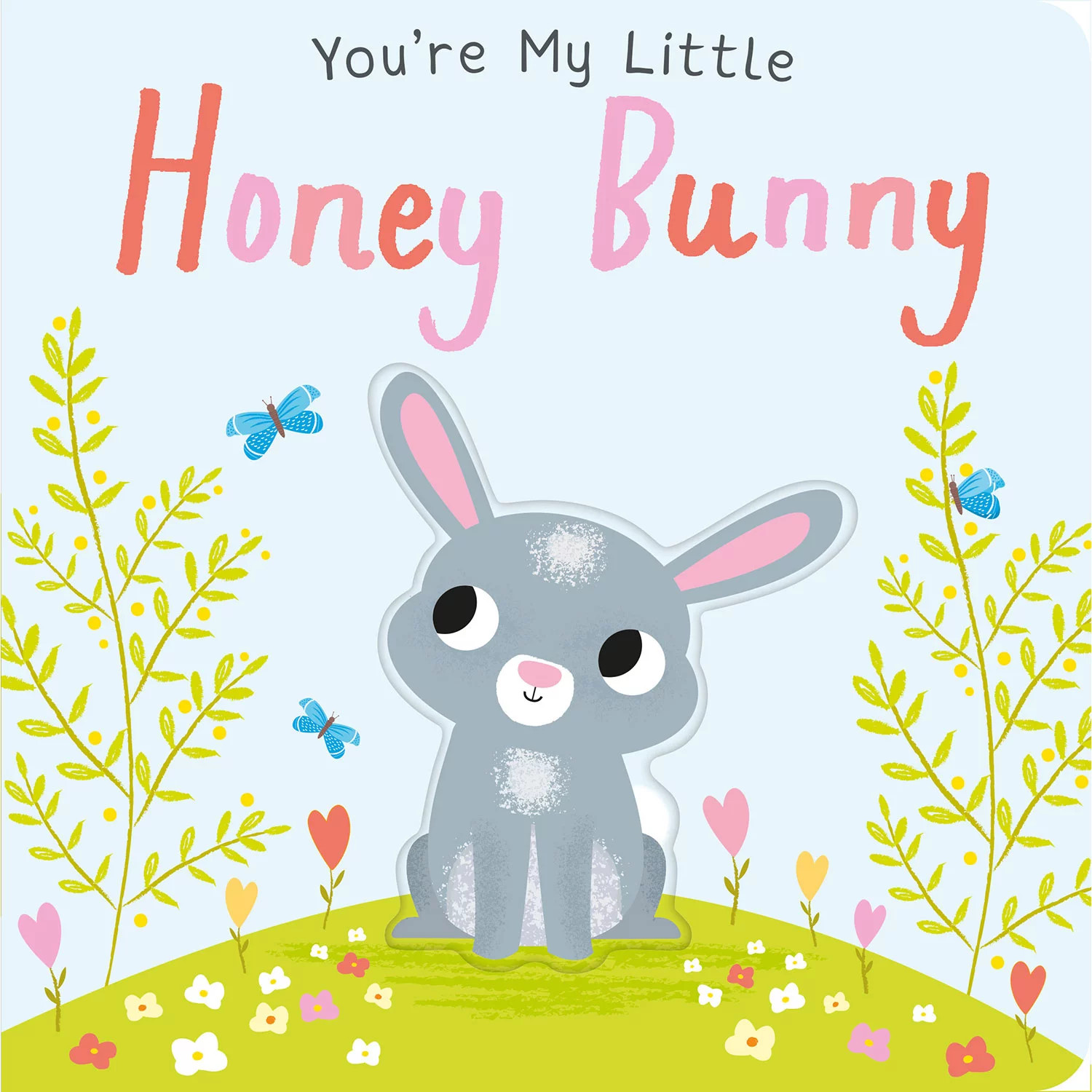 You're My Little Honey Bunny, Board Book | Sam's Club