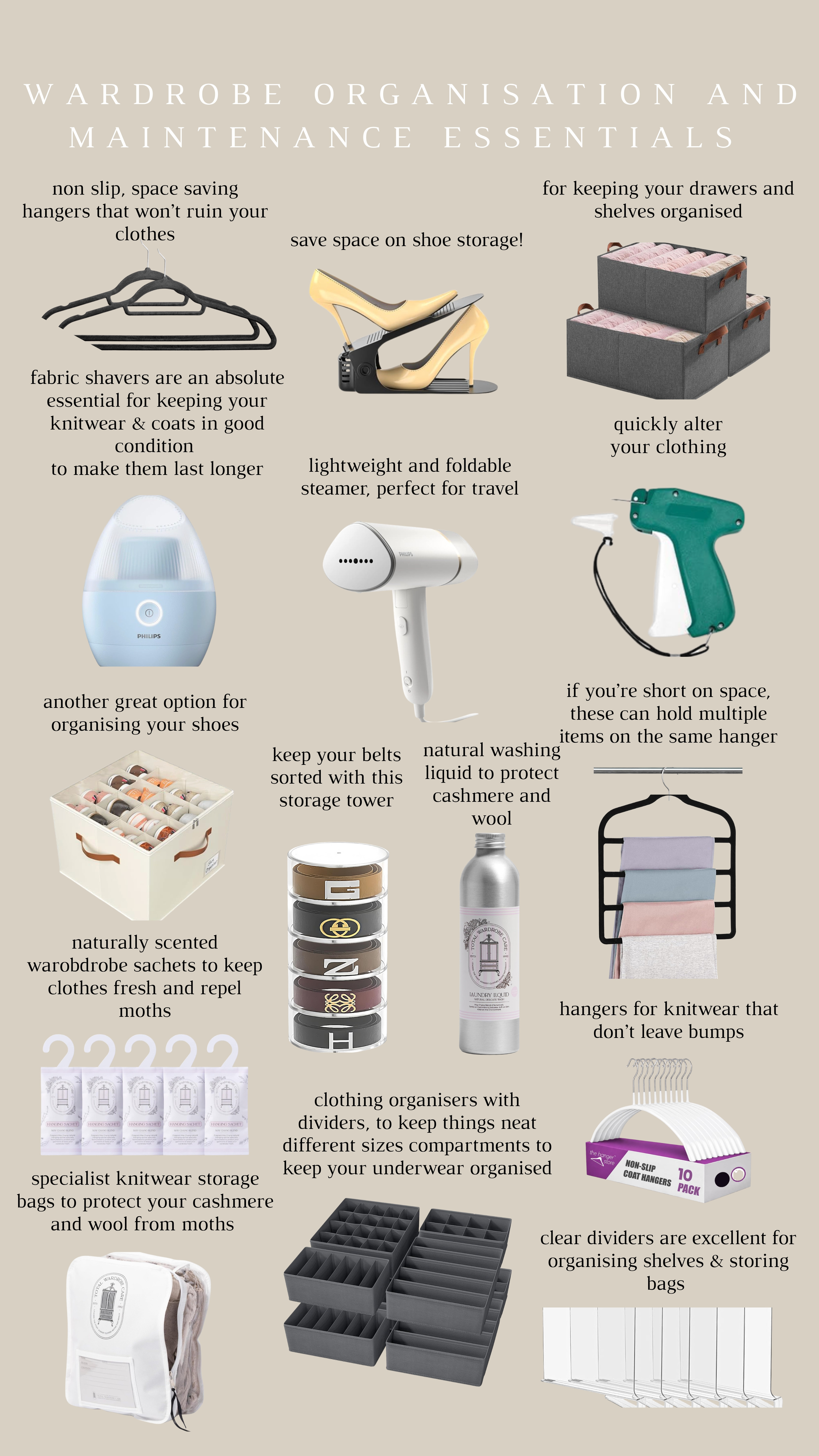 Wardrobe organisation and maintenance essentials 🧺

hangers, boxes, storage, steamer, organisation, clothing care, fabric shaver, shoe storage, sewing, home organising 

 #LTKuk #LTKautumn #LTKhome
