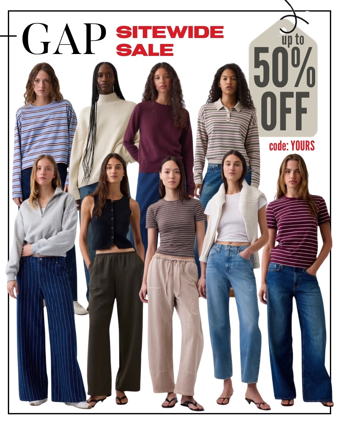 Shop GAP UP TO 50% OFF SITEWIDE with code YOURS