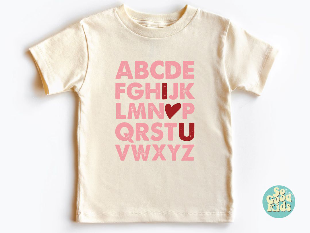 Alphabet I Love You Toddler Shirt, Kids Valentines Day Shirt, Valentines Day Shirt, Valentine Shi... | Etsy (US)