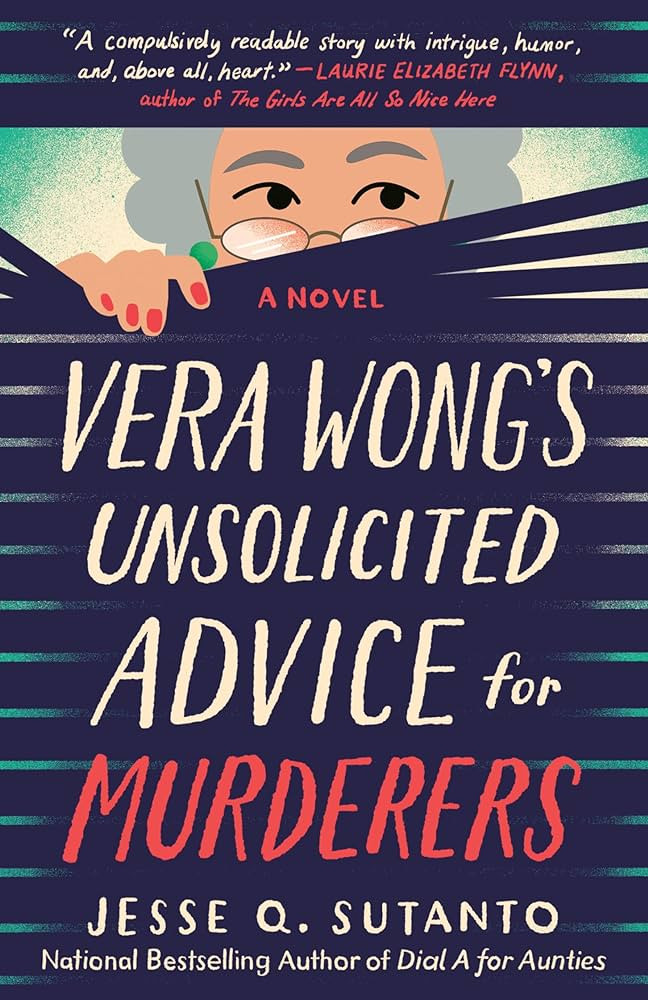 Vera Wong's Unsolicited Advice for Murderers (A Vera Wong Novel) | Amazon (US)