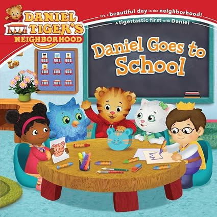Daniel Goes to School (Daniel Tiger's Neighborhood)      Paperback – Picture Book, July 1, 2014 | Amazon (US)